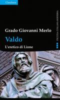 Valdo. L'eretico di Lione