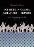 Voi siete in gabbia, noi siamo il mondo. PuntoG. Il femminismo al G8 di Genova (2001-2021)