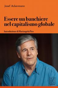 Essere un banchiere nel capitalismo globale