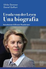 Ursula von der Leyen. Una biografia