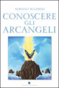 Conoscere gli arcangeli