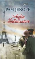 La figlia dell'ambasciatore