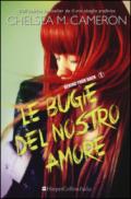 Le bugie del nostro amore (Behind Your Back Vol. 1)