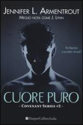 Cuore puro (COVENANT SERIES Vol. 2)