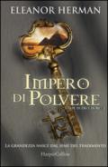 Impero di polvere. Stirpe di dei e di re: 2