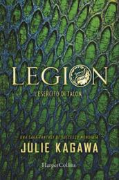 Legion. L'esercito di Talon