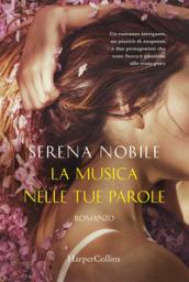 La musica nelle tue parole (5 sensi Vol. 2)