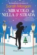 Miracolo nella 5a strada (Da Manhattan con amore Vol. 3)