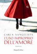 L'uso improprio dell'amore