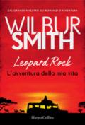 Leopard Rock. L'avventura della mia vita