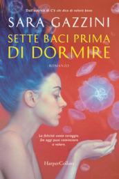 Sette baci prima di dormire