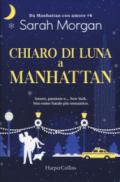 Chiaro di luna a Manhattan (Da Manhattan con amore Vol. 6)