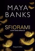 Sfiorami. Slow burn series. Vol. 5