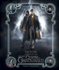 Ciak, si gira! La magia del film. Animali fantastici. I crimini di Grindelwald