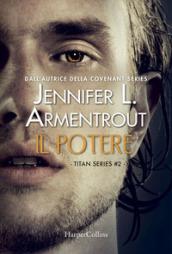 Il potere (Titan Series Vol. 2)