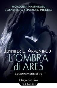 L' ombra di Ares. Covenant series. Vol. 5