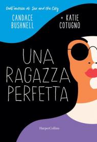 Una ragazza perfetta
