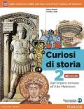 Curiosi di storia. Con e-book. Con espansione online. Vol. 2