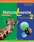 Naturalmente. Con e-book. Con espansione online. Vol. 2