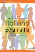 Italiano plurale. Grammatica e scrittura. Con e-book. Con espansione online