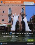 Arte bene comune. Con CLIL. Con Libro liquido. Con Didastore. Con ebook. Con espansione online. Vol. 3