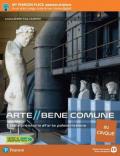Arte bene comune. Dalla preistoria all'arte paleocristiana. Con e-book. Con espansione online. Vol. 1