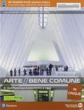 Arte bene comune. Dalla preistoria all'arte paleocristiana. Con e-book. Con espansione online. Vol. 5