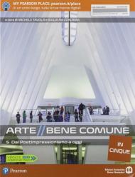 Arte bene comune. Dalla preistoria all'arte paleocristiana. Con e-book. Con espansione online. Vol. 5