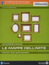 Arte bene comune. Le mappe dell'arte. Con ebook. Con espansione online