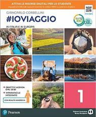 #ioviaggio. Per la Scuola media. Con e-book. Con espansione online vol.1