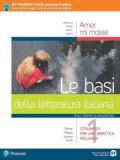 Amor mi mosse. Le basi della letteratura italiana. Dalle origini al Manierismo. Con e-book. Con espansione online. Vol. 1