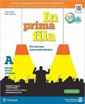 In prima fila. Con e-book. Con espansione online. Vol. A