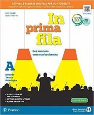 In prima fila. Con e-book. Con espansione online. Vol. A