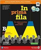 In prima fila. Con e-book. Con espansione online. Vol. B