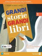 Grandi storie, grandi libri. Con e-book. Con espansione online. Vol. 1