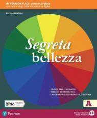 Segreta bellezza. Con e-book. Con espansione online