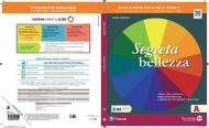 Segreta bellezza. Ediz. separata. Con e-book. Con espansione online. Vol. A