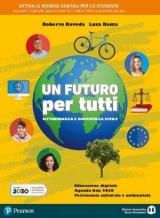 Un futuro per tutti. Con e-book. Con espansione online