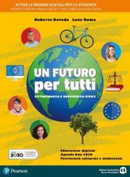 Un futuro per tutti. Con e-book. Con espansione online