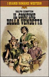 Il confine della vendetta