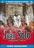 Santo Mascalzone. Juan Solo: 4