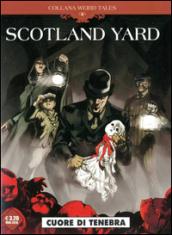 Scotland Yard. Weird tales: 5