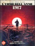 1917. L'uomo che morì in trincea. L'uomo dell'anno. 1.