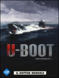 Il dottor Mengele. U-Boot: 1