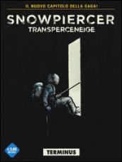 Transperceneige. Snowpiercer. Terminus: 2\1