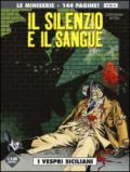 I vespri siciliani. Il silenzio e il sangue: 2