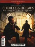 Il complotto. Sherlock Holmes e i viaggiatori del tempo