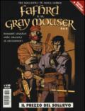 Il prezzo del sollievo. Fafhrd e il Gray Mouser: 2