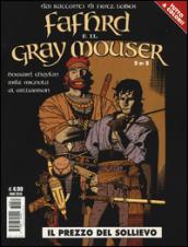 Il prezzo del sollievo. Fafhrd e il Gray Mouser: 2