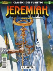 Jeremiah. 3: La setta